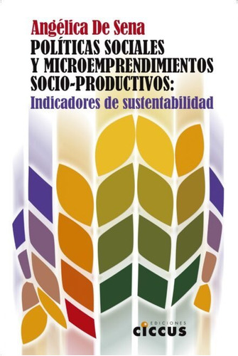 Politicas Sociales Y Microemprendimientos Socio-productivos