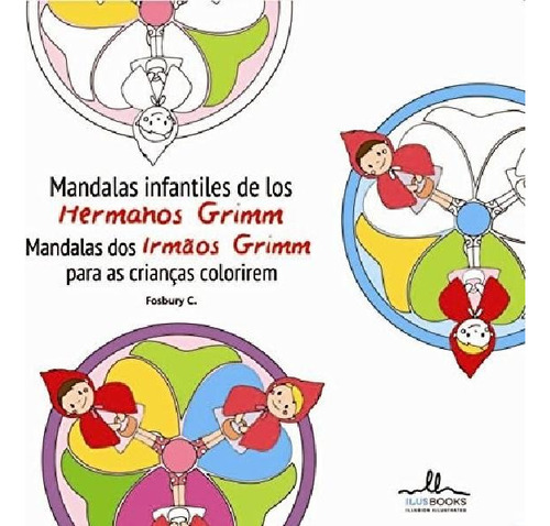 Libro - Mandalas Infantiles De Los Hermanos Grimm (rustica)