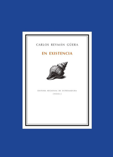 Libro En Existencia - Reymãn Gãera, Carlos