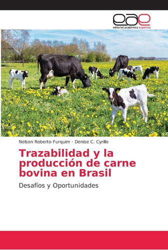 Libro: Trazabilidad Y La Producción De Carne Bovina En Brasi