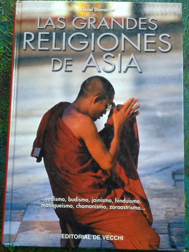 Leonel Dumarcet / Las Grandes Religiones De Asia / Budismo