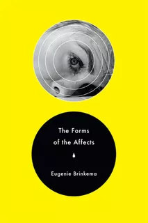 Libro The Forms Of The Affects - Brinkema, Eugenie