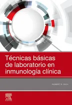Comprar Técnicas Básicas De Laboratorio En Inmunología Clínica