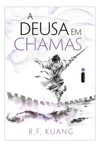 A deusa em chamas, de R. F. Kuang. Série A guerra da papoula - Vol. 3, vol. 3. Editora Intrínseca Ltda., capa mole, edição 1ª edição em português, 2023