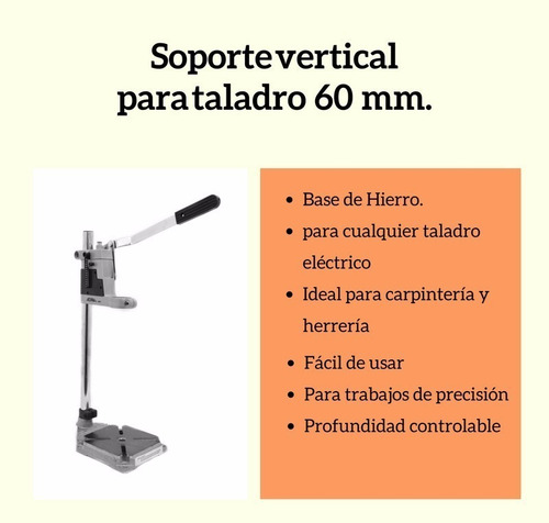 Imagen 2 de 5 de Soporte Vertical Para Taladro 60 Mm Medidas Universal Hierro
