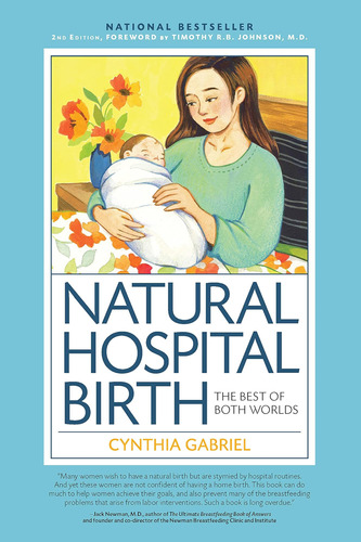 Libro: Natural Hospital Birth 2nd Edition: The Best Of Both