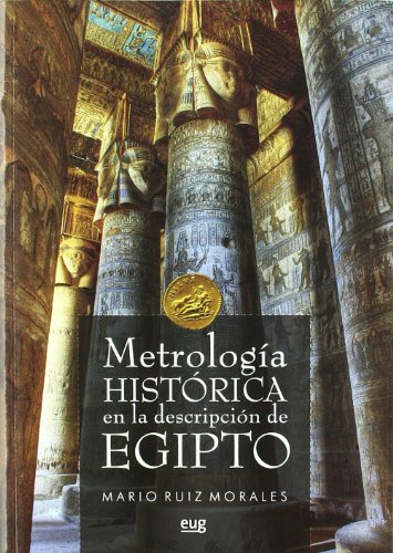 Metrologia Historica En La Descripcion De Egipto -fuera De C
