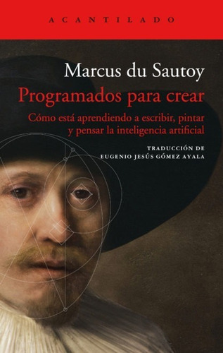 Programados Para Crear - Marcus Du Sautoy