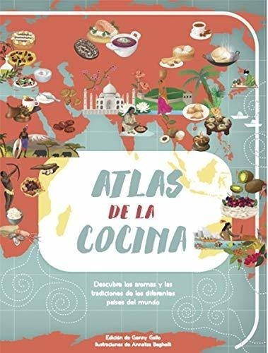 Atlas De La Cocina - Gallo, Genny