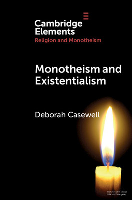 Libro Monotheism And Existentialism - Casewell, Deborah