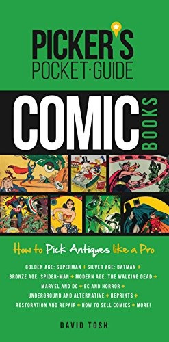 Pickers Pocket Guide  Comic Books How To Pick Antiques Like 