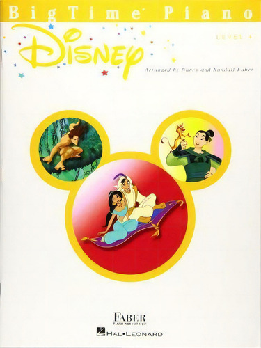 Bigtime Piano Disney Level 4 : Level 4, De Nancy Faber. Editorial Faber Piano Adventures, Tapa Blanda En Inglés