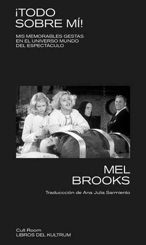 Todo Sobre Mi - Brooks Mel (libro) - Nuevo