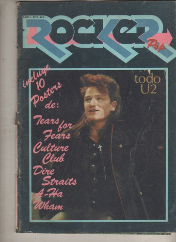 Unica Revista * Rocker Pop * Nº 3 Año 1986 U2 - Culture C