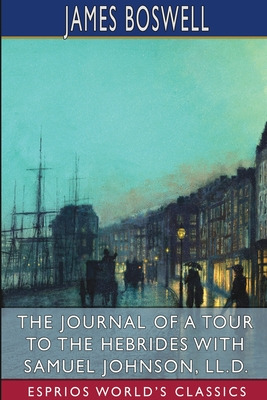 Libro The Journal Of A Tour To The Hebrides With Samuel J...