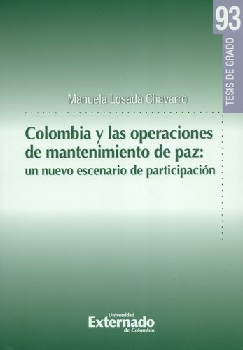 Libro Colombia Y Las Operaciones De Mantenimiento De Paz: U