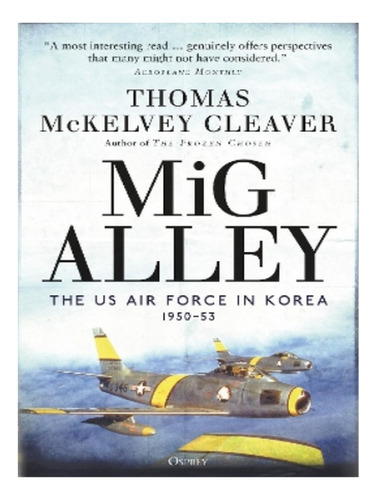 Mig Alley - Thomas Mckelvey Cleaver. Eb17