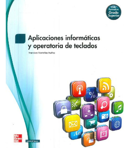 Libro Aplicaciones Informáticas Y Operatoria De Teclados De