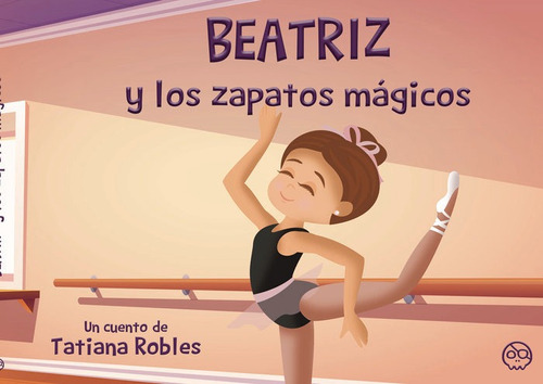 Beatriz Y Los Zapatos Mãâ¡gicos, De , Robles, Tatiana. Editorial Gunis Media S.l., Tapa Dura En Español