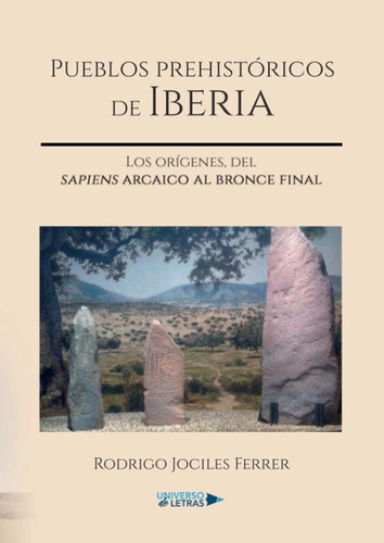 Libro: Pueblos Prehistóricos Iberia: Los Orígenes, Del Sap