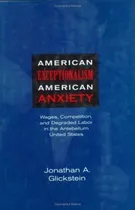 Comprar American Exceptionalism, American Anxiety - Jonathan A. G...