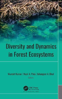 Libro Diversity And Dynamics In Forest Ecosystems - Munes...