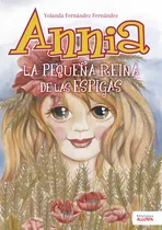 Comprar ANNIA, de Fernández Fernández , Yolanda.. Editorial Algorfa, tapa pasta blanda, edición 1 en español, 2018