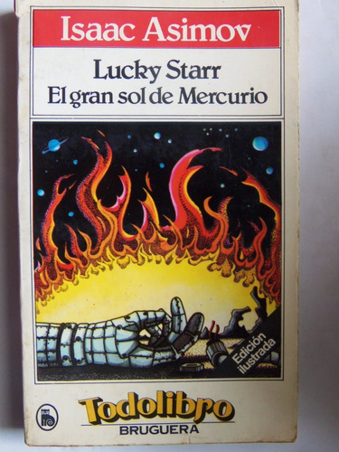 Lucky Starr El Gran Sol De Mercurio Isaac Asimov Bruguera