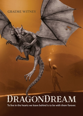 Libro Dragondream: To Live In The Hearts We Leave Behind ...