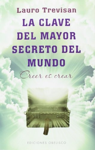 Libro La Clave Del Mayor Secreto Del Mundo - Nuevo