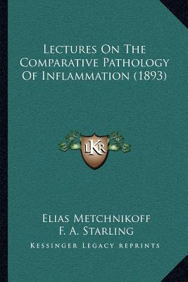 Libro Lectures On The Comparative Pathology Of Inflammati...