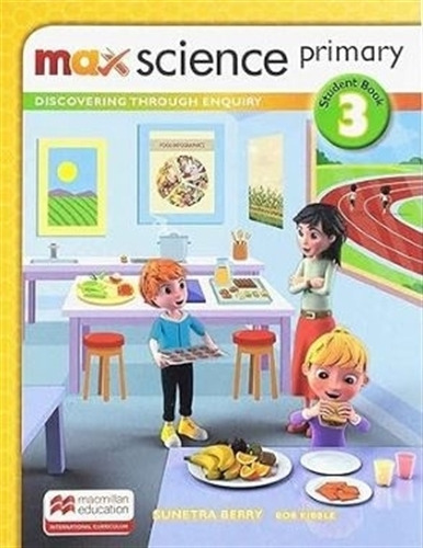 Max Science 3 - Student's Book + Digital Pack Primary - Isc, De Berry, Sunetra. Editorial Macmillan, Tapa Blanda En Inglés Internacional, 2020