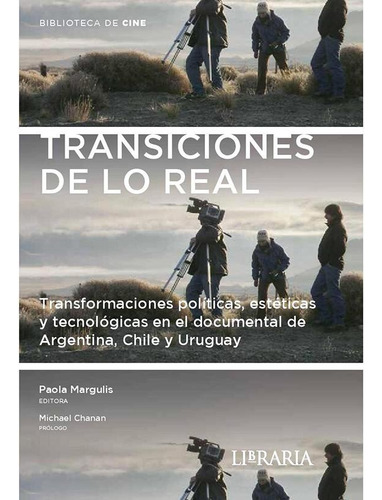 Transiciones De Lo Real - Michael Margulis Paola