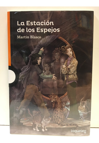 Imagen 1 de 2 de Estacion De Los Espejos, La - Martin Blasco