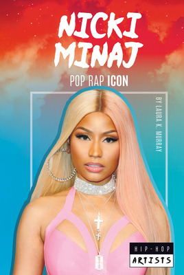 Libro Nicki Minaj: Pop Rap Icon: Pop Rap Icon - Murray, L...