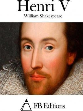 Henri V - William Shakespeare