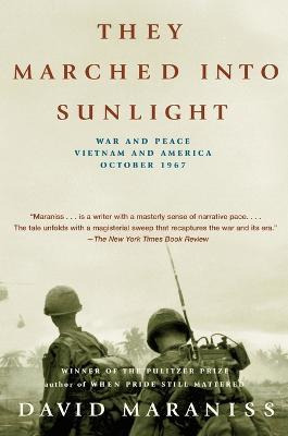 Libro They Marched Into Sunlight : War And Peace Vietnam ...