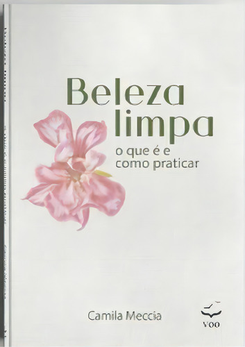 Beleza Limpa: O Que É E Como Praticar, De Meccia Camila. Editora Doyen, Capa Mole Em Português, 2023