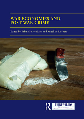 Libro War Economies And Post-war Crime - Kurtenbach, Sabine