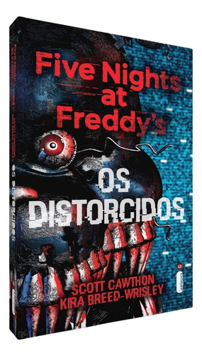 Five Nights At Freddy's - Olhos Prateados + Os Distorcidos + A Última Porta - 3 Livros Físicos