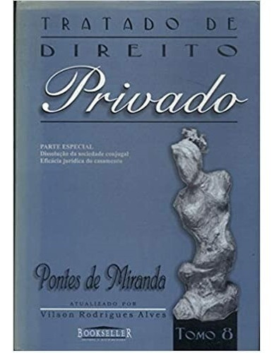 Tratado De Direito Privado Volume 8, De Pontes De Miranda. Editora Bookseller Em Português