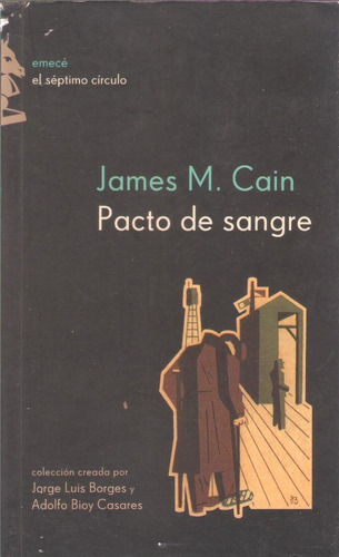 Pacto De Sangre, James Cain. El Séptimo Círculo, Emecé