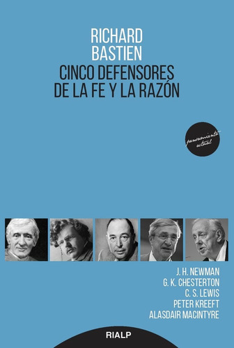 Cinco Defensores De La Fe Y La Razon - Bastien, Richard
