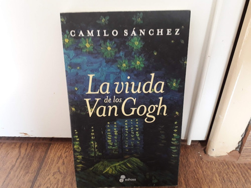 La Viuda De Los Van Gogh, Camilo Sánchez