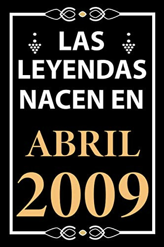 Las Leyendas Nacen En Abril 2009: Regalo De Cumpleaños Perfe