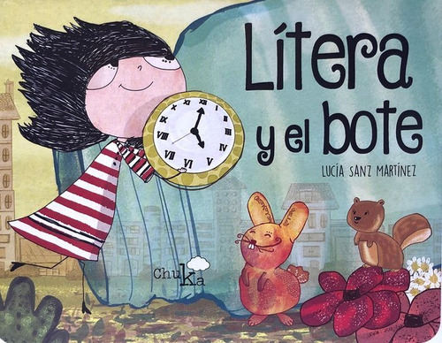 Litera Y El Bote - Sanz Martínez,lucía