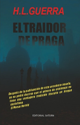 Libro El Traidor De Praga - H.l. Guerra