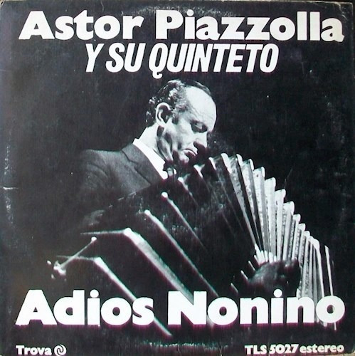 Astor Piazzolla Y Su Quinteto Adiós Nonino Cd Nuevo