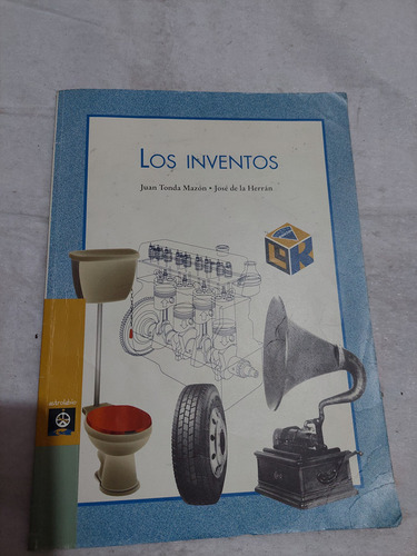 Los Inventos , Juan Tonda Mazon , Jose De La Herran