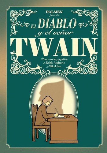 El Diablo Y El Sr. Twain, De Koldo Azpitarte. Editorial Novela Grafica, Tapa Dura En Español